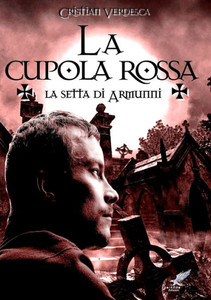 La Cupola rossa (Italian Edition) La Cupola rossa (Italian Edition)