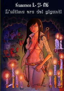 L'ultima era dei giganti (Italian Edition)