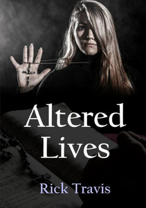 Altered Lives Altered Lives