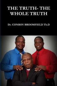 The Truth- The Whole Truth And Nothing But The Truth. The Truth- The Whole Truth And Nothing But The Truth.