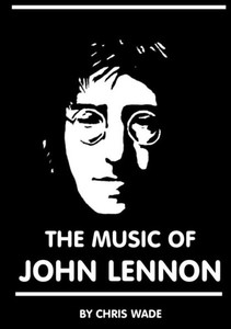 The Music of John Lennon The Music of John Lennon