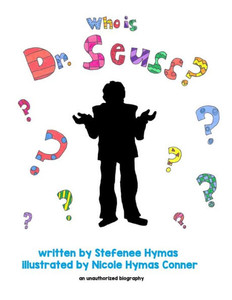 Who Is Dr. Seuss? Who Is Dr. Seuss?