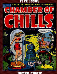 Chamber of Chills Five Issue Jumbo Comic Chamber of Chills Five Issue Jumbo Comic