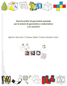 Esercizi pratici di geometria spaziale per le lezioni di geometria e matematica con soluzioni (Italian Edition) Esercizi pratici di geometria spaziale per le lezioni di geometria e matematica con soluzioni (Italian Edition)