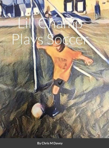 Lil' Champ Plays Soccer Lil' Champ Plays Soccer