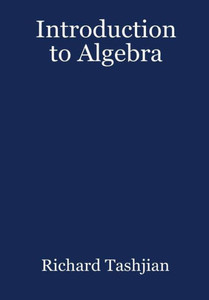 Introduction to Algebra Introduction to Algebra