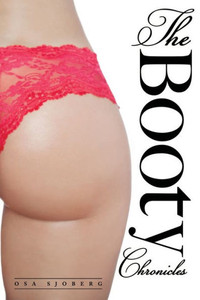 The Booty Chronicles The Booty Chronicles