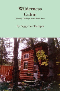 Wilderness Cabin Wilderness Cabin