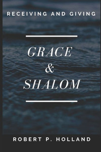 GRACE & SHALOM