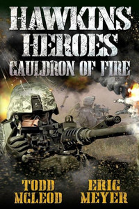 Hawkins' Heroes: Cauldron of Fire Hawkins' Heroes: Cauldron of Fire