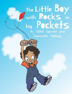 The Little Boy With Rocks In His Pockets The Little Boy With Rocks In His Pockets