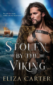 Stolen by the Viking (Vikings in Love) Stolen by the Viking (Vikings in Love)
