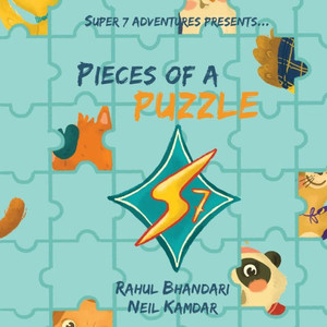 Super 7 Adventures Presents: Pieces of a Puzzle Super 7 Adventures Presents: Pieces of a Puzzle