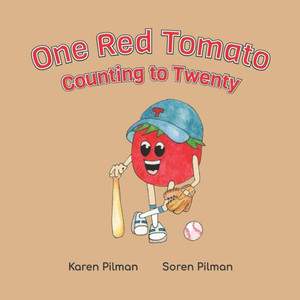 One Red Tomato Counting to Twenty One Red Tomato Counting to Twenty