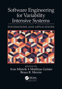 Software Engineering for Variability Intensive Systems Software Engineering for Variability Intensive Systems
