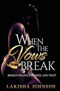 When the Vows Break When the Vows Break