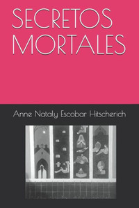 SECRETOS MORTALES (1) (Spanish Edition)