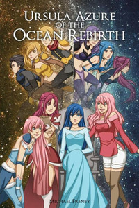 Ursula Azure of the Ocean Rebirth (Azure Series) Ursula Azure of the Ocean Rebirth (Azure Series)