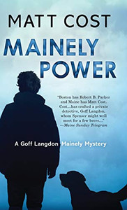 Mainely Power (A Goff Langdon Mainely Mystery)