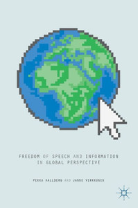 Freedom of Speech and Information in Global Perspective Freedom of Speech and Information in Global Perspective