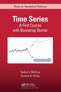 Time Series (Chapman & Hall/CRC Texts in Statistical Science) Time Series (Chapman & Hall/CRC Texts in Statistical Science)