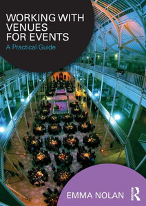 Working with Venues for Events Working with Venues for Events