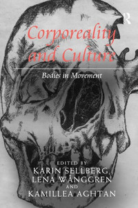 Corporeality and Culture Corporeality and Culture