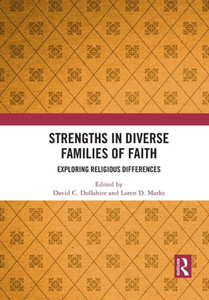 Strengths in Diverse Families of Faith Strengths in Diverse Families of Faith