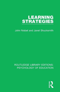 Learning Strategies (Routledge Library Editions: Psychology of Education)