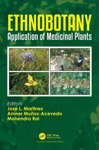 Ethnobotany: Application of Medicinal Plants Ethnobotany: Application of Medicinal Plants