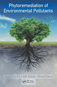 Phytoremediation of Environmental Pollutants Phytoremediation of Environmental Pollutants