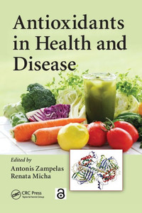 Antioxidants in Health and Disease Antioxidants in Health and Disease