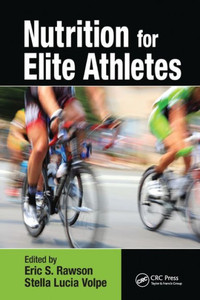 Nutrition for Elite Athletes Nutrition for Elite Athletes