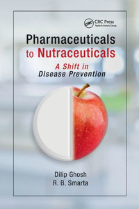 Pharmaceuticals to Nutraceuticals Pharmaceuticals to Nutraceuticals