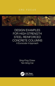 Design Examples for High Strength Steel Reinforced Concrete Columns Design Examples for High Strength Steel Reinforced Concrete Columns