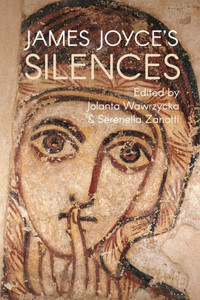 James Joyce's Silences James Joyce's Silences