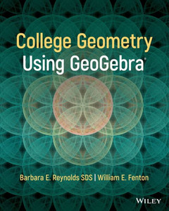 College Geometry with GeoGebra