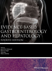 Evidence-based Gastroenterology and Hepatology (Evidence-Based Medicine) Evidence-based Gastroenterology and Hepatology (Evidence-Based Medicine)