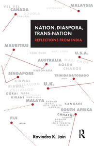 Nation, Diaspora, Trans-nation: Reflections from India Nation, Diaspora, Trans-nation: Reflections from India