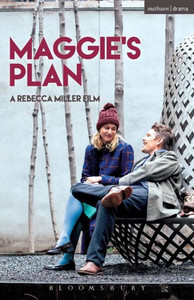 Maggie's Plan (Modern Plays) Maggie's Plan (Modern Plays)