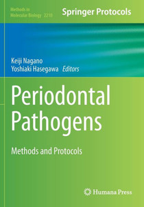 Periodontal Pathogens: Methods and Protocols (Methods in Molecular Biology)