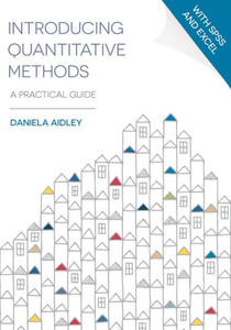 Introducing Quantitative Methods: A Practical Guide Introducing Quantitative Methods: A Practical Guide