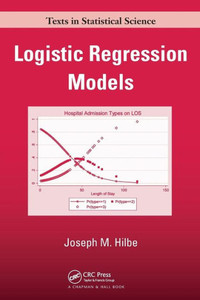 Logistic Regression Models (Chapman & Hall/CRC Texts in Statistical Science)