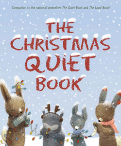 The Christmas Quiet Book: A Christmas Holiday Book for Kids The Christmas Quiet Book: A Christmas Holiday Book for Kids