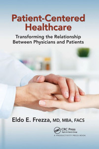 Patient-Centered Healthcare Patient-Centered Healthcare