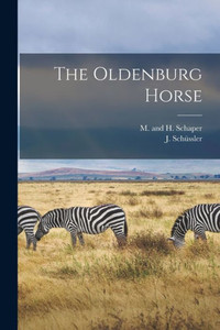 The Oldenburg Horse