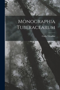 Monographia Tuberacearum (Latin Edition)
