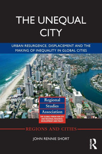 The Unequal City (Regions and Cities)
