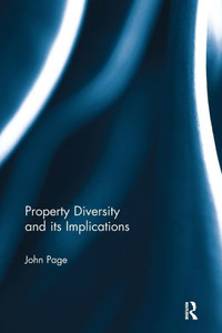 Property Diversity and its Implications Property Diversity and its Implications