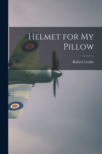 Helmet for My Pillow Helmet for My Pillow